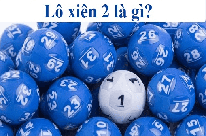 Lô Đề Xiên 2 Là Gì - Khám Phá Thế Giới Của Lô Đề Tại Việt Nam 1 lo de xien 2 la gi 67808dd0ae36a